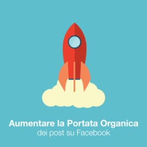 aumenta-portata-organica-facebook
