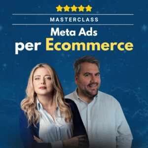 Masterclass | Meta Ads per E-commerce